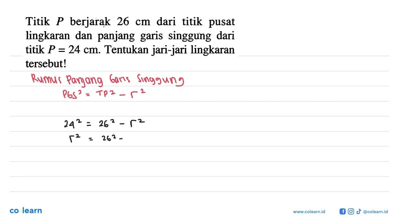 Titik P berjarak 26 cm dari titik pusat lingkaran dan