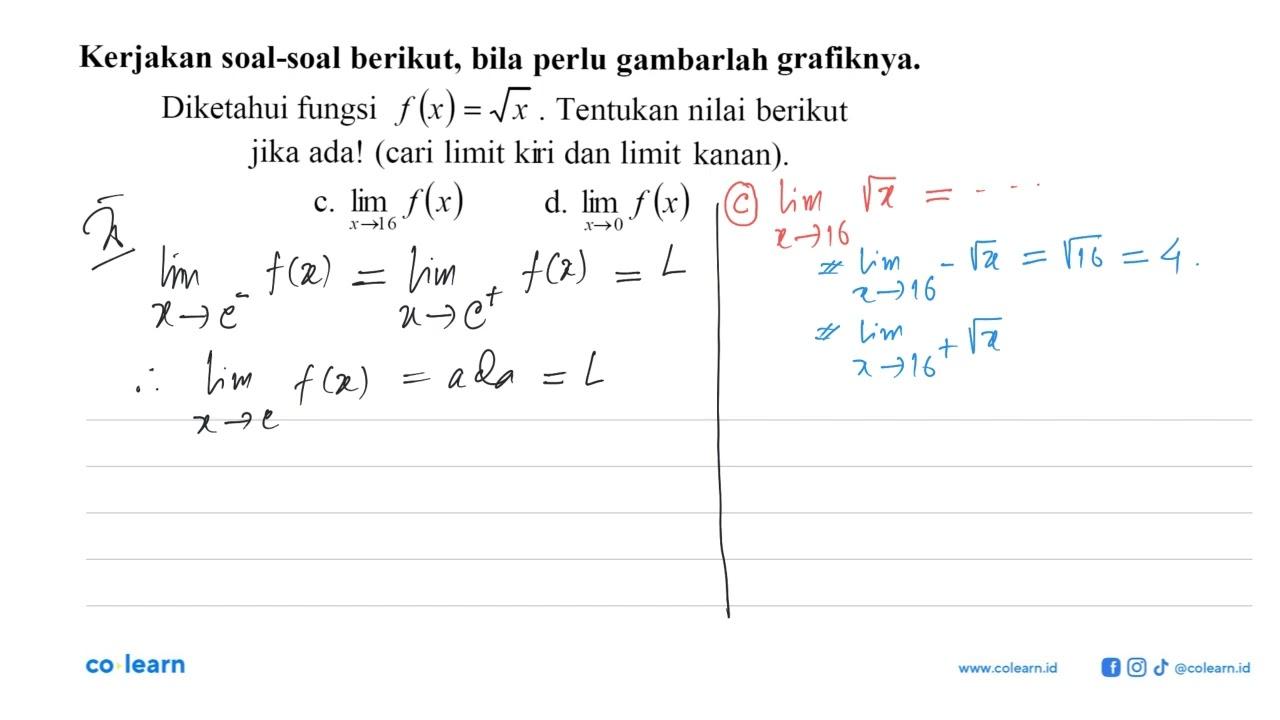 Kerjakan soal-soal berikut, bila perlu gambarlah