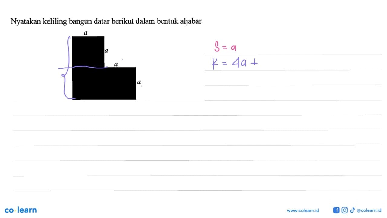 Nyatakan keliling bangun datar berikut dalam bentuk aljabar