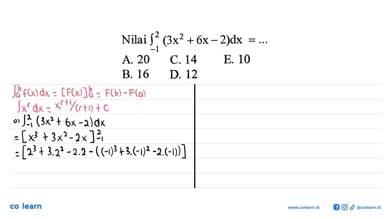 Nilai integral -1 2 (3x^2+6x-2) d x=...