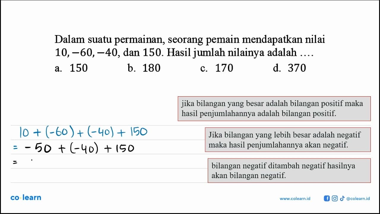 Dalam suatu permainan, seorang pemain mendapatkan nilai