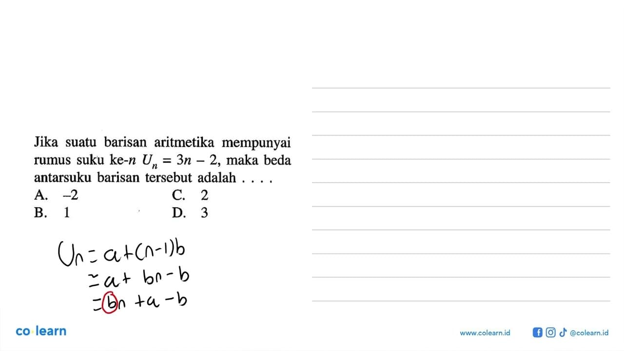 Jika suatu barisan aritmetika mempunyai rumus suku ke-n UN