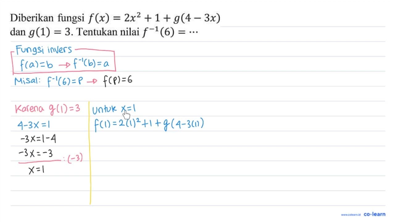 Diberikan fungsi f(x)=2 x^(2)+1+g(4-3 x) dan g(1)=3 .