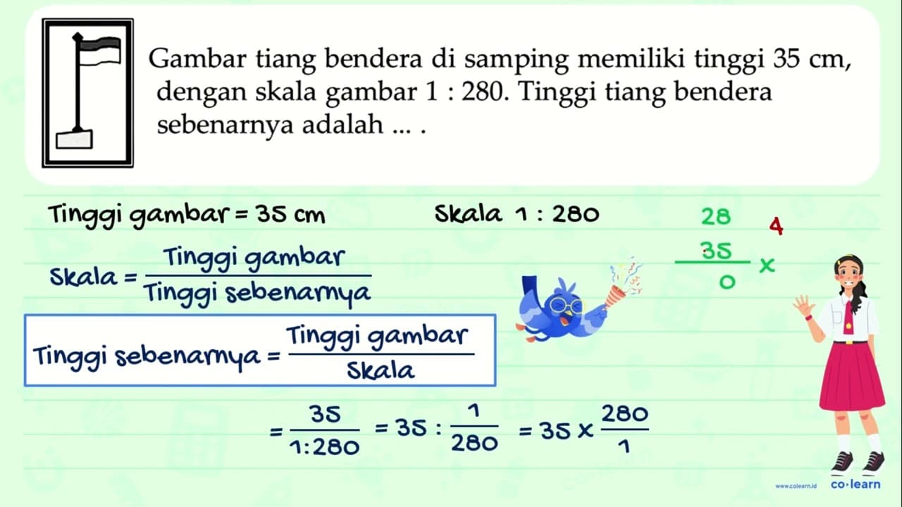 Gambar tiang bendera di samping memiliki tinggi 35 cm,