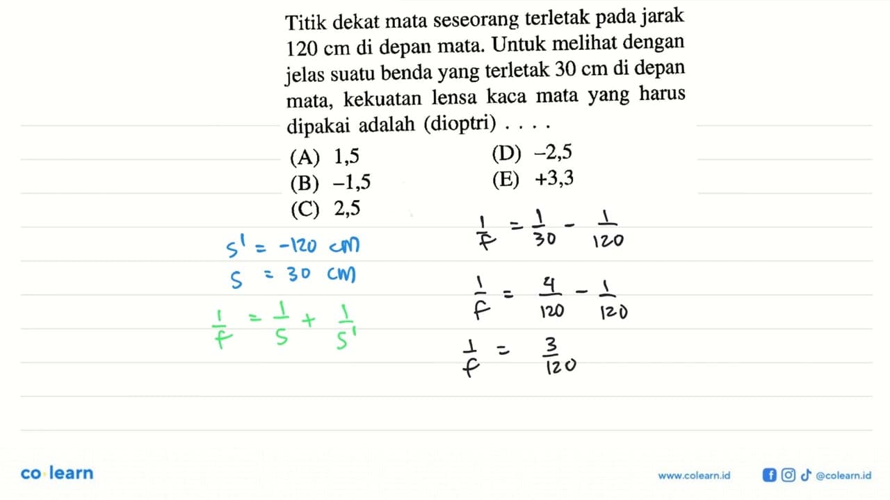 Titik dekat mata seseorang terletak pada jarak 120 cm di