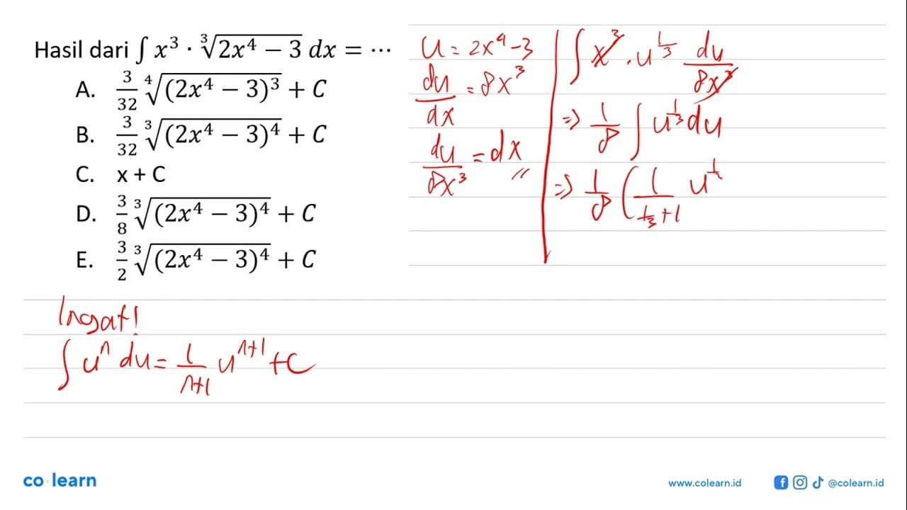 Hasil dari integral x^3 . (2x^4-3)^(1/3) dx=...