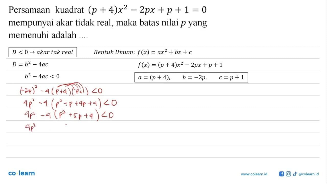 Persamaan kuadrat (p + 4)x^2 - 2px + p + 1 = 0 mempunyai