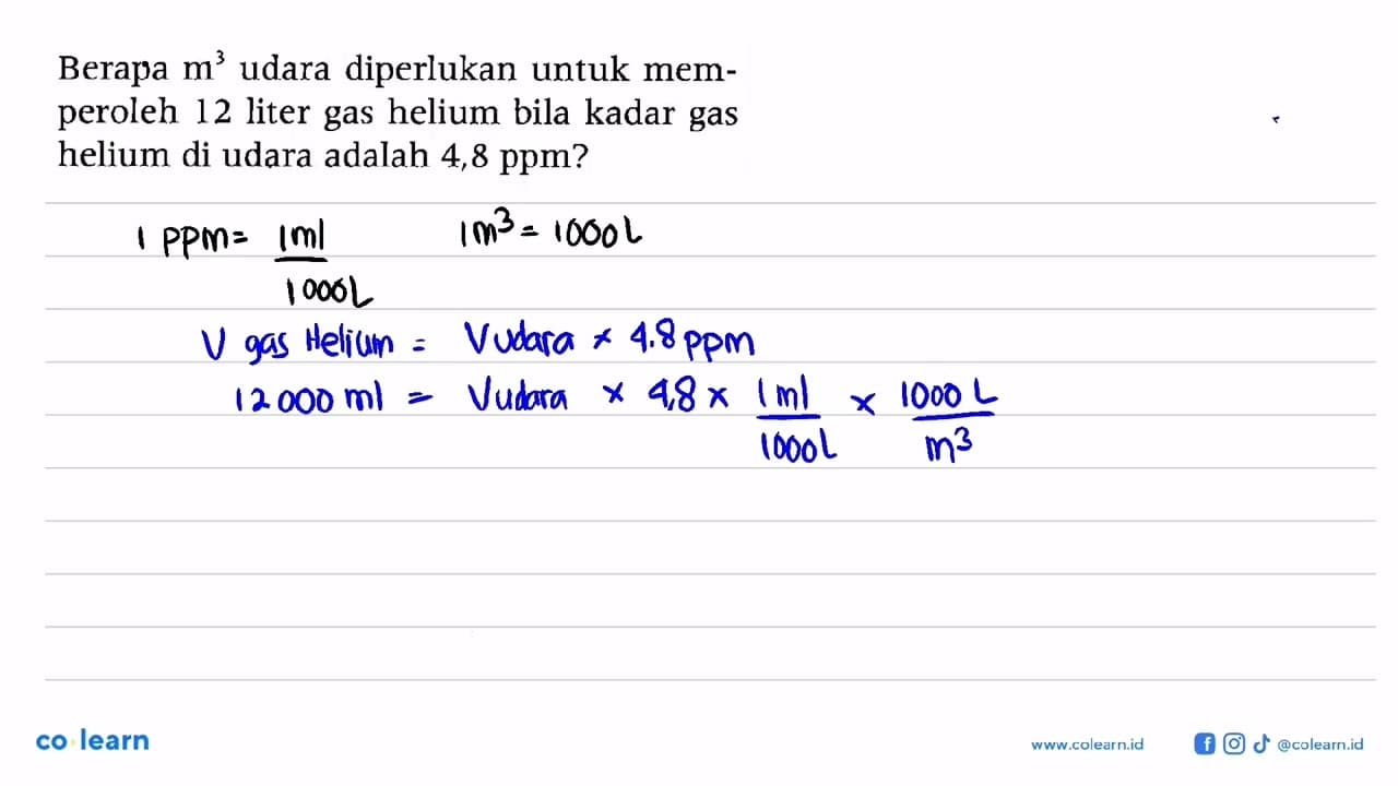 Berapa m^3 udara diperlukan untuk memperoleh 12 liter gas