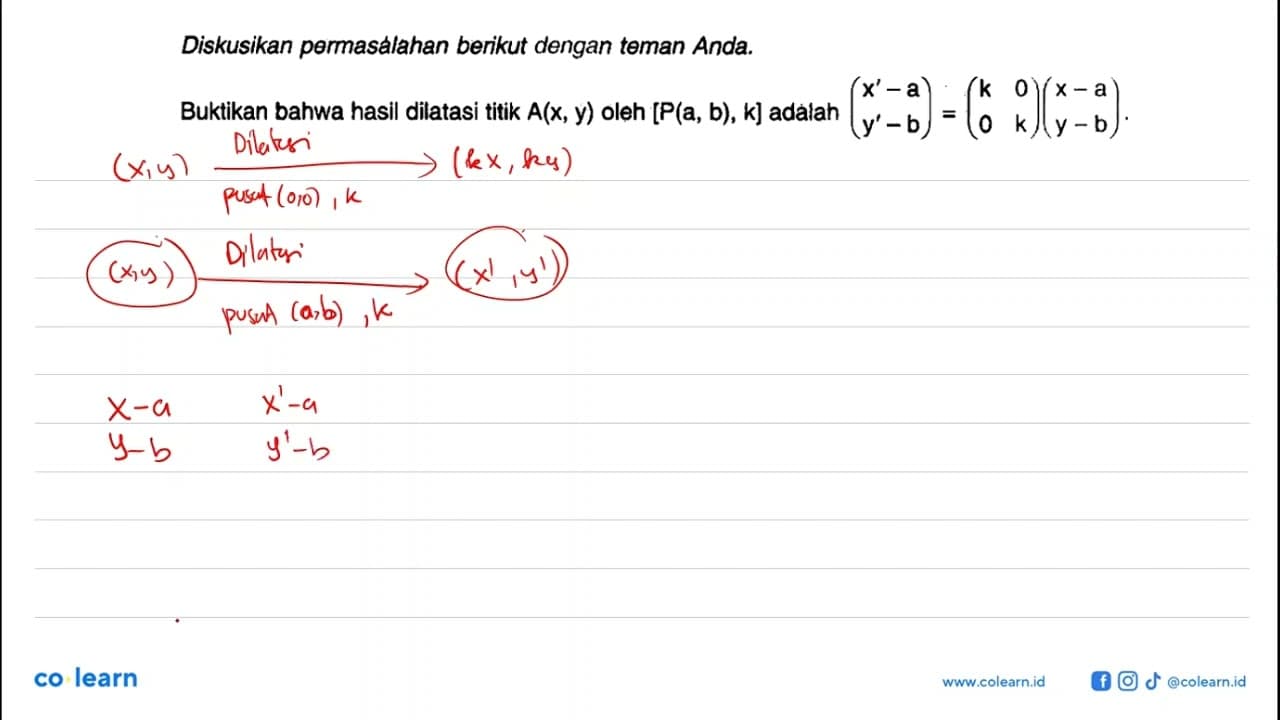 Diskusikan permasalahan berikut dengan teman Anda. Buktikan