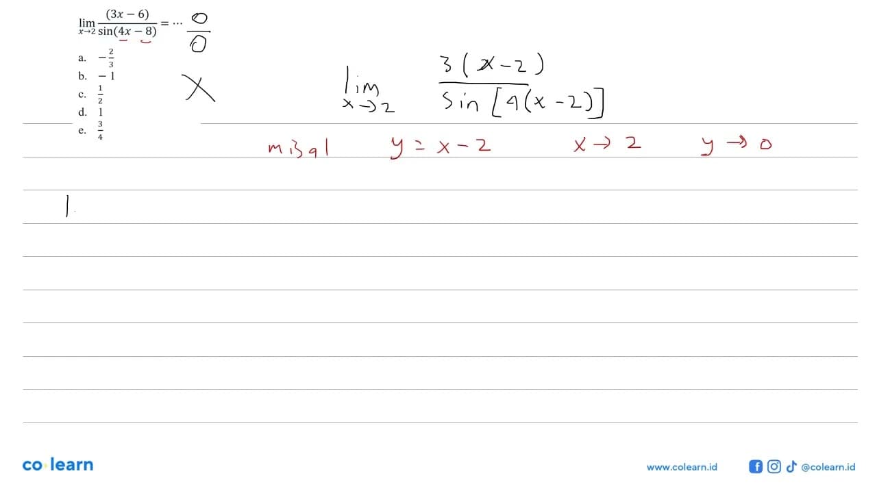 lim x->2 (3x-6)/sin(4x-8) =