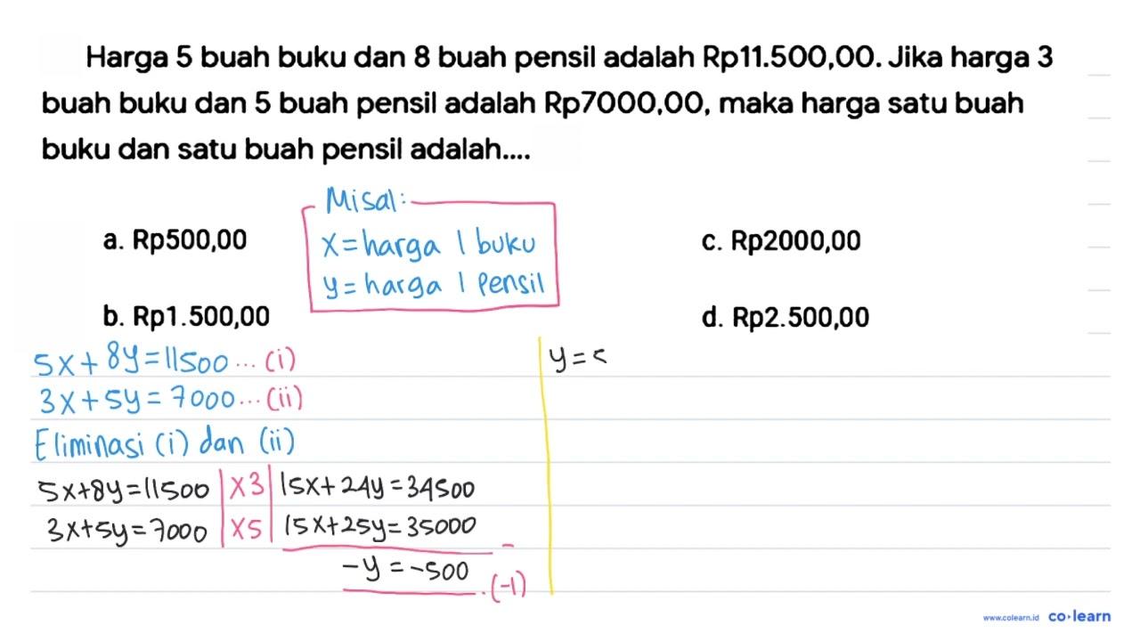 Harga 5 buah buku dan 8 buah pensil adalah Rp11.500,00.