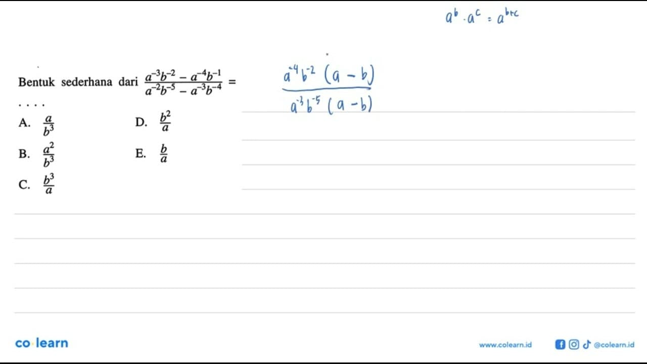 Bentuk sederhana dari (a^(-3) b^(-2) - a^(-4)