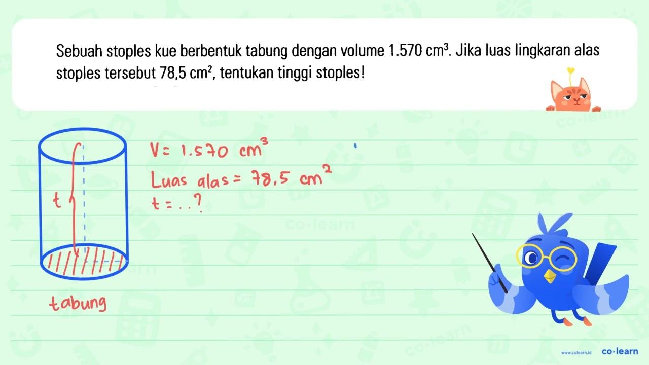 Sebuah stoples kue berbentuk tabung dengan volume 1.570