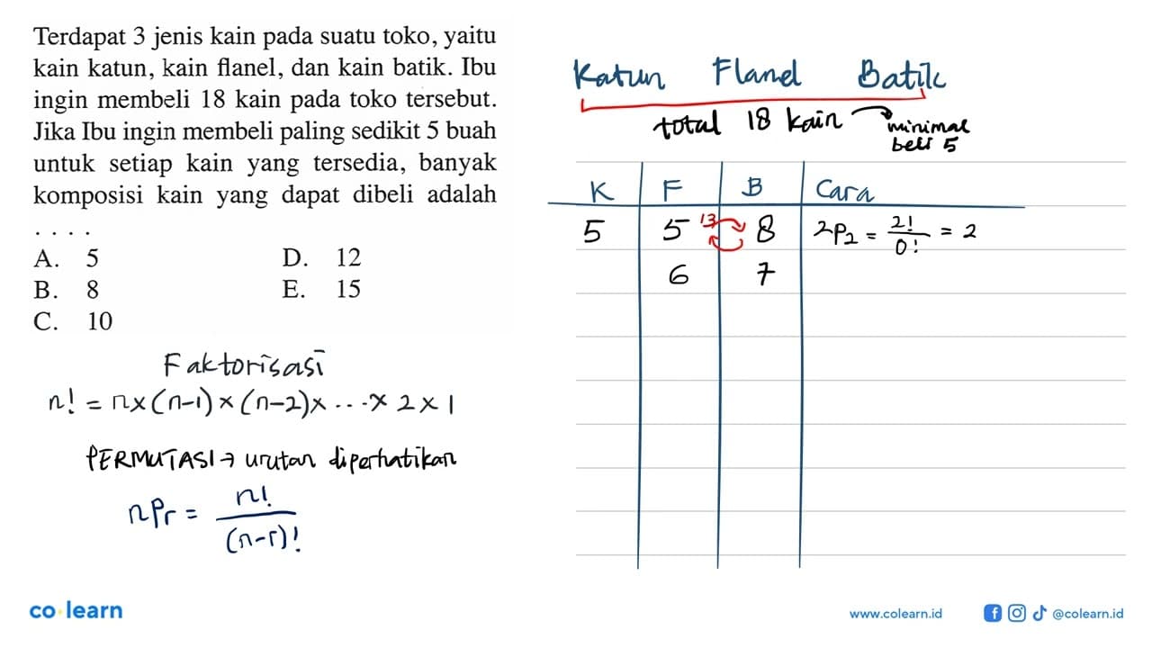 Terdapat 3 jenis kain pada suatu toko, yaitu kain katun,