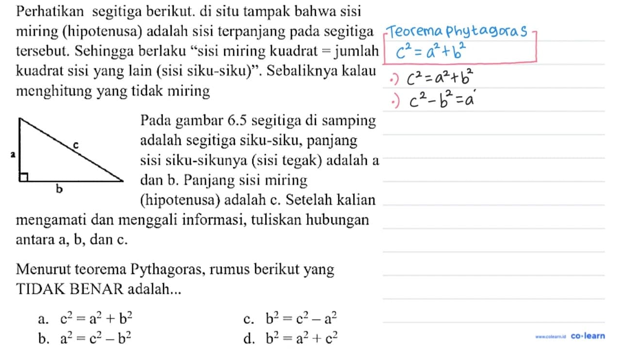 Perhatikan segitiga berikut. di situ tampak bahwa sisi