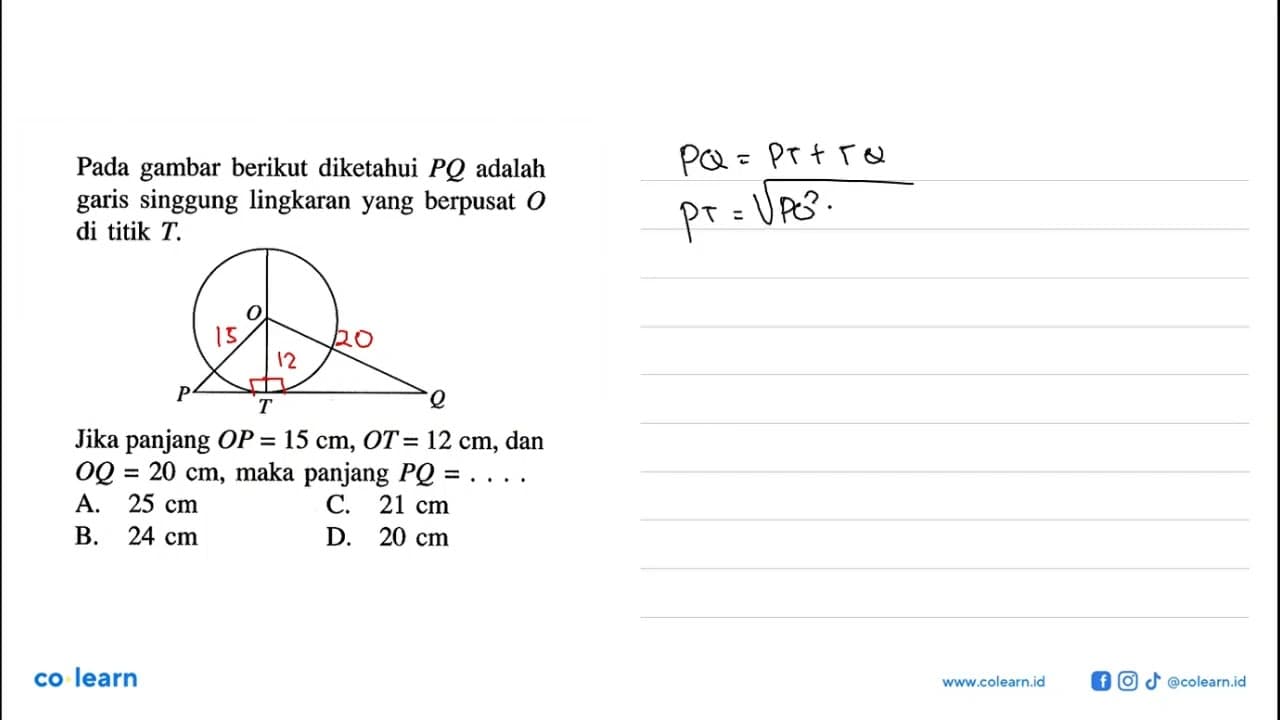 Pada gambar berikut diketahui PQ adalah garis singgung