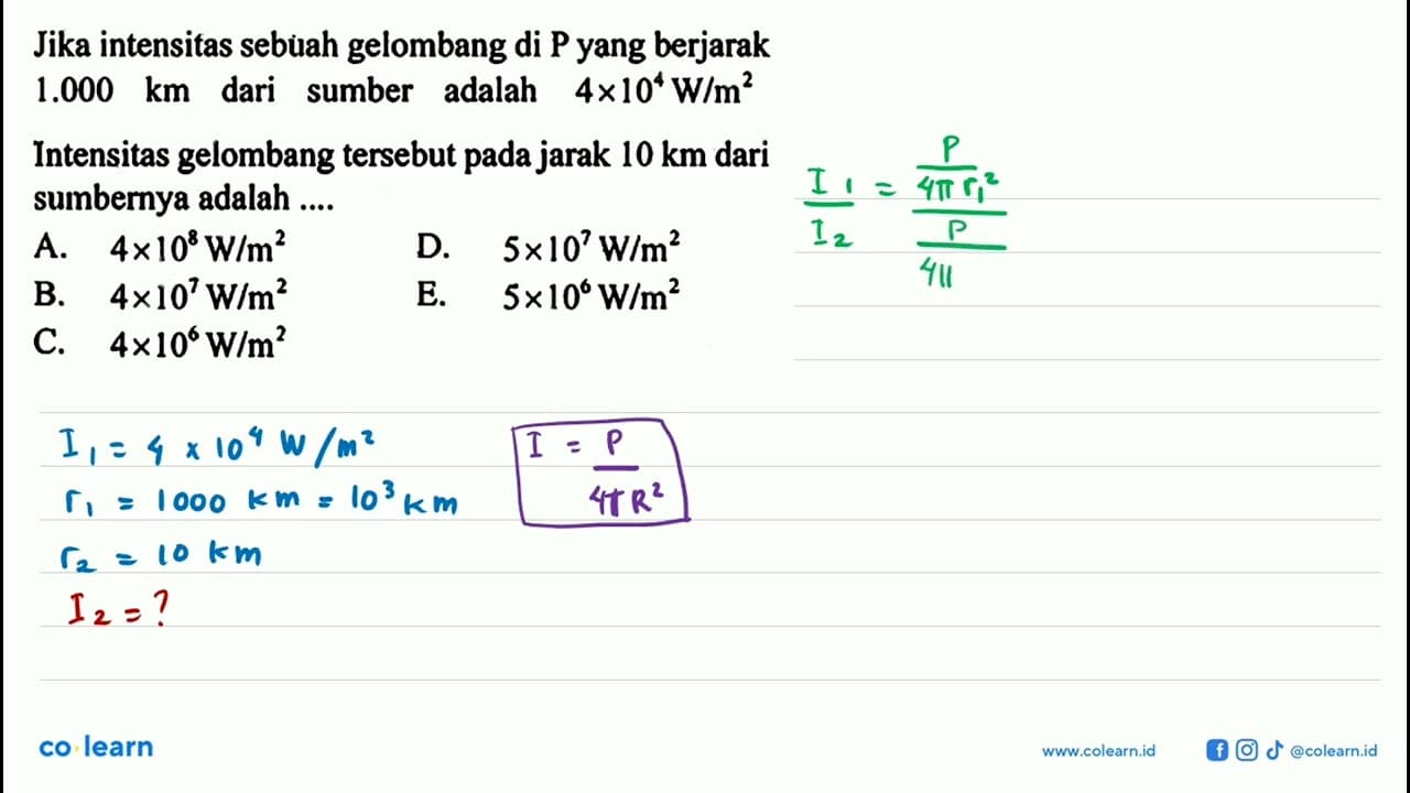 Jika intensitas sebuah gelombang di P yang berjarak 1.000