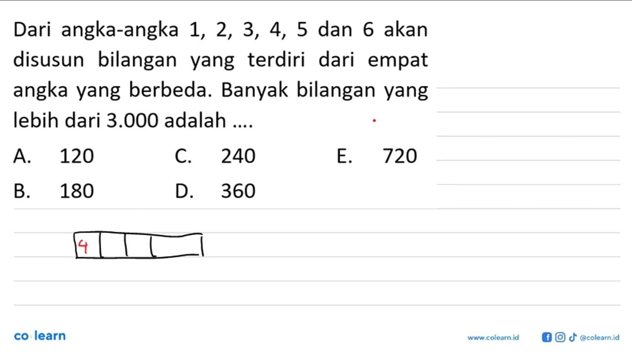 Dari angka-angka 1,2,3,4,5 dan 6 akan disusun bilangan yang