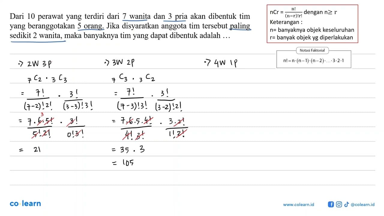 Dari 10 perawat yang teridiri dari 7 wanita dan 3 pria akan