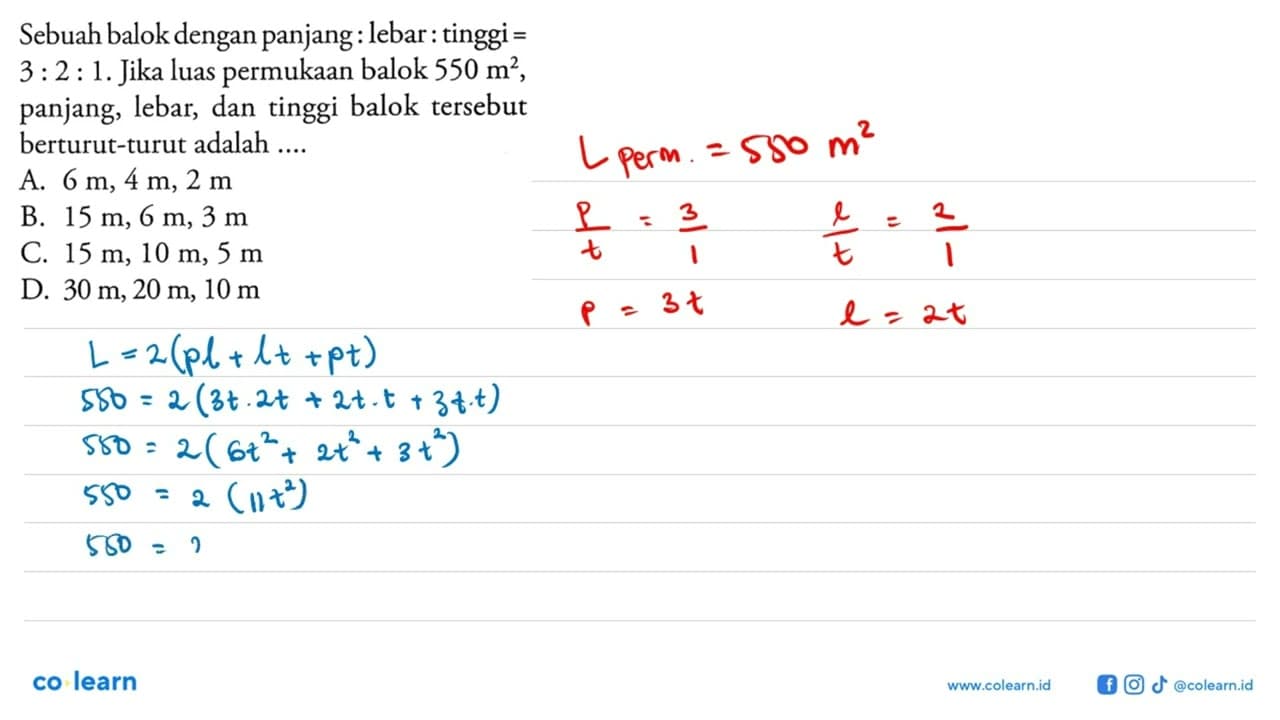 Sebuah balok dengan panjang:lebar:tinggi=3:2:1. Jika luas