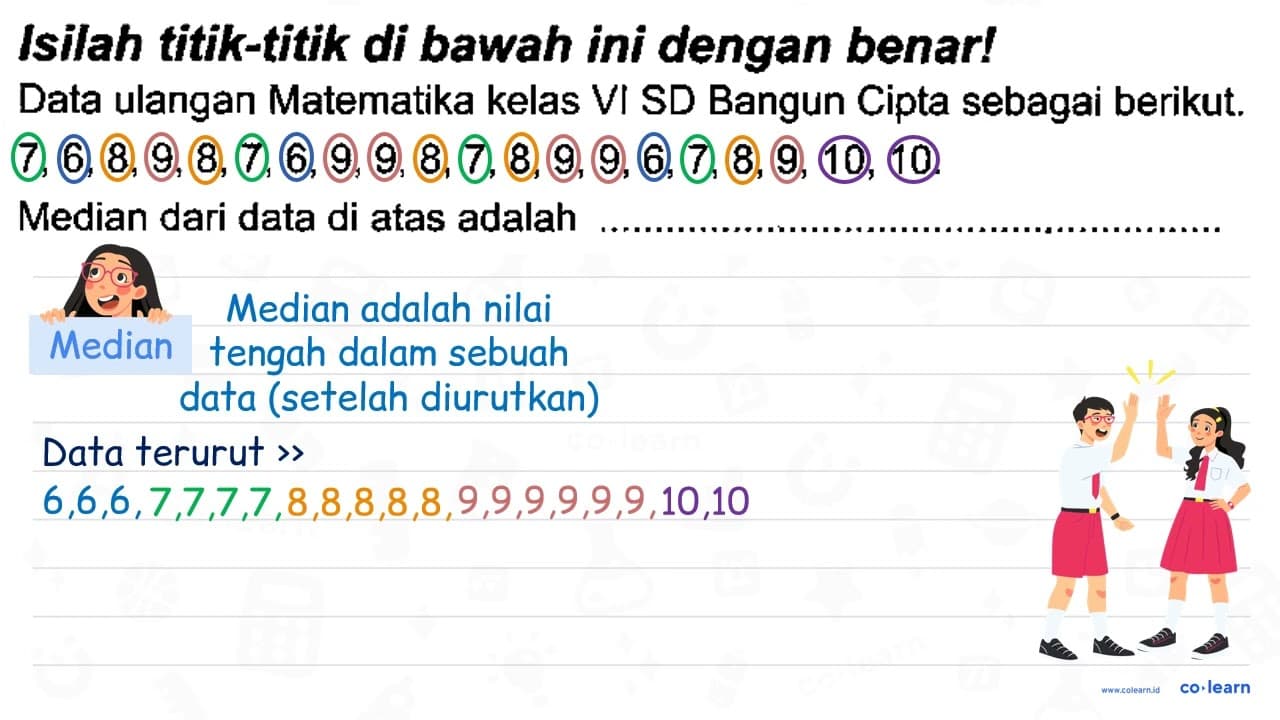 Isilah titik-titik di bawah ini dengan benar! Data ulangan