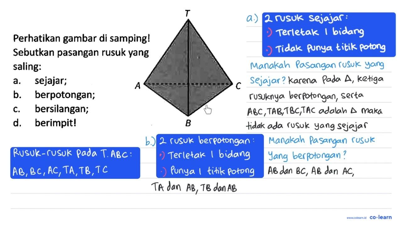 T A B C Perhatikan gambar di samping! Sebutkan pasangan