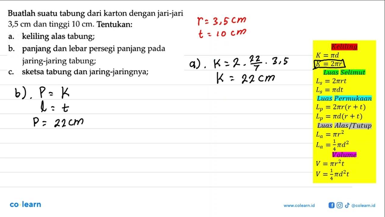 Buatlah suatu tabung dari karton dengan jari-jari 3,5 cm