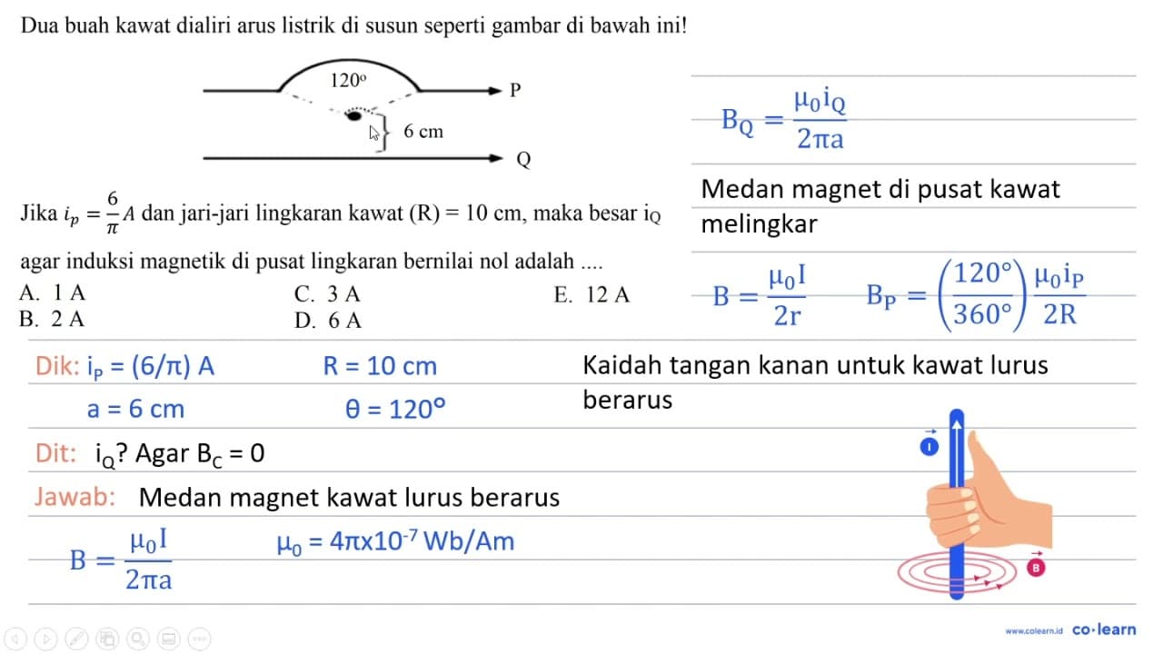 Dua buah kawat dialiri arus listrik di susun seperti gambar