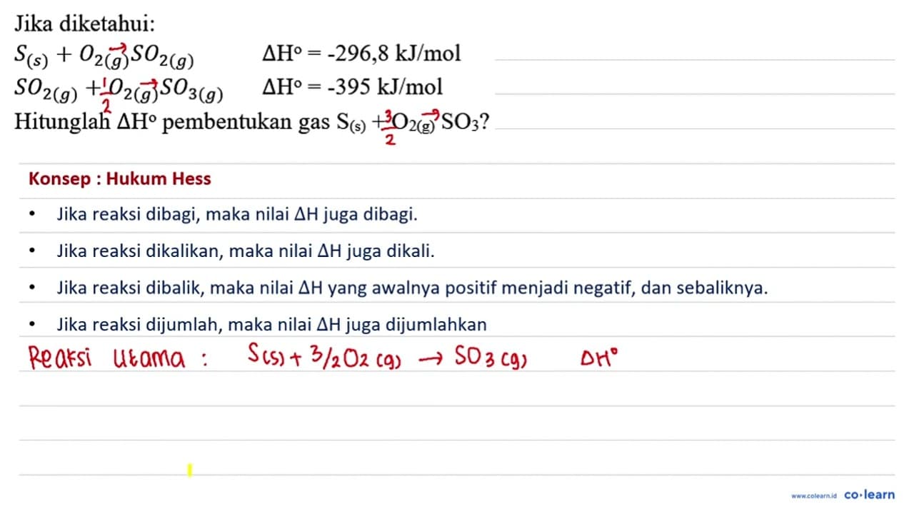 Jika diketahui: S_((s))+O_(2(g)) SO_(2)(g) segitiga