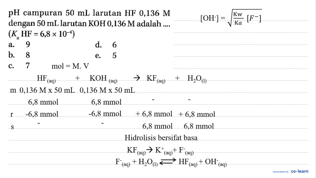 pH campuran 50 mL larutan HF 0,136 M dengan 50 mL larutan