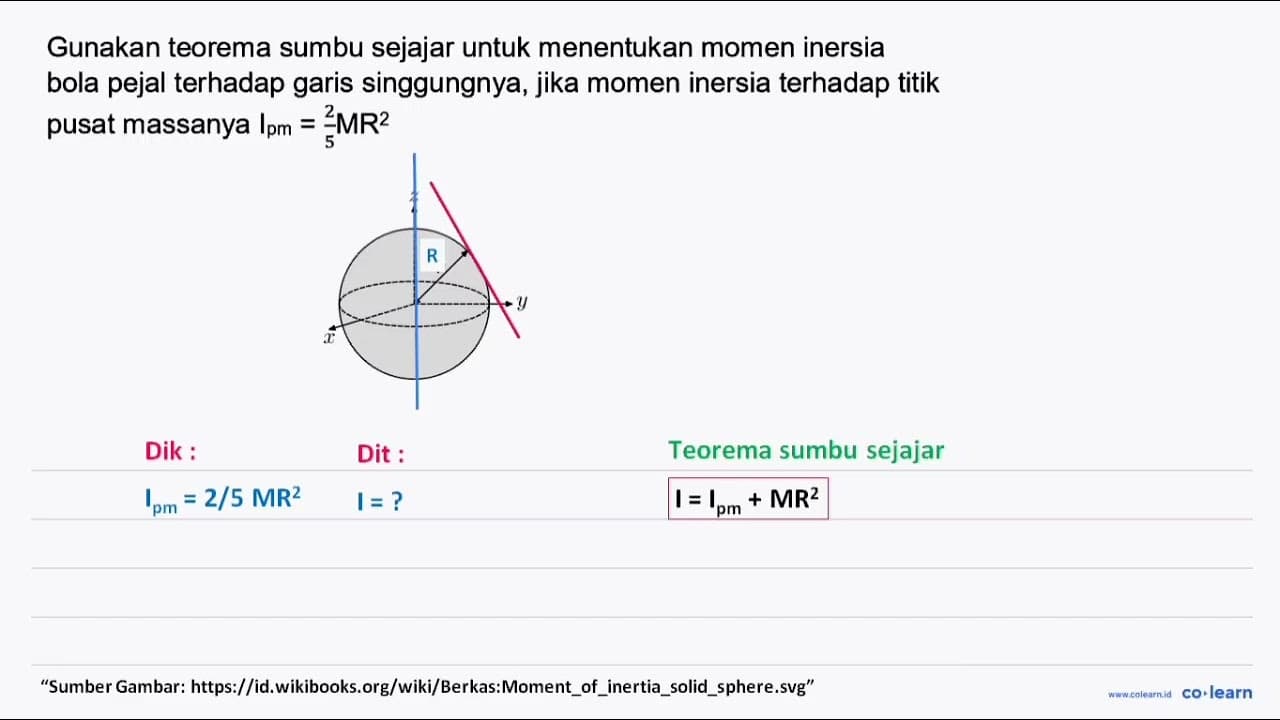 Gunakan teorema sumbu sejajar untuk menentuka momen inersia