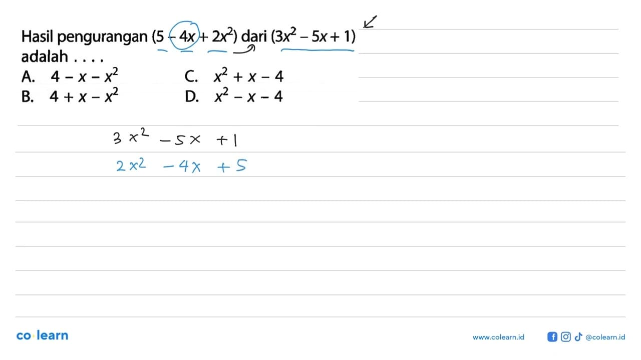 Hasil pengurangan (5 - 4x + 2x^2) dari (3x^2 - 5x + 1)