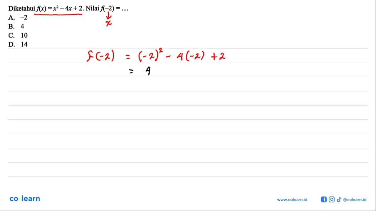 Diketahui f(x)=x^2-4x+2. Nilai f(-2)=...