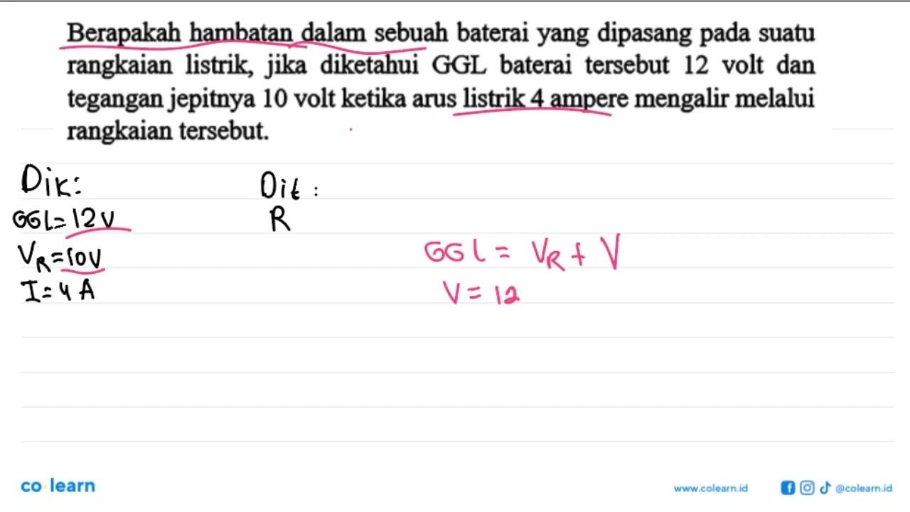 Berapakah hambatan dalam sebuah baterai yang dipasang pada