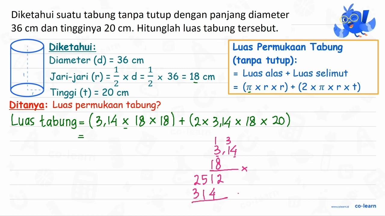 Diketahui suatu tabung tanpa tutup dengan panjang diameter