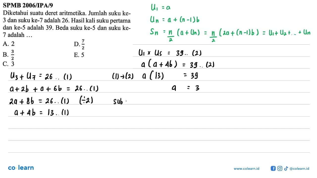 SPMB 2006/IPA/9Diketahui suatu deret aritmetika. Jumlah