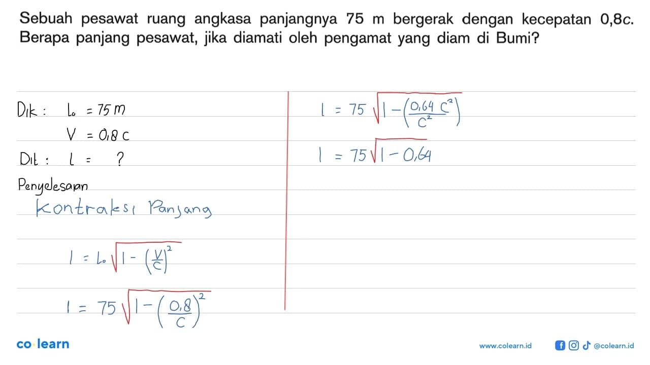 Sebuah pesawat ruang angkasa panjangnya 75 m bergerak