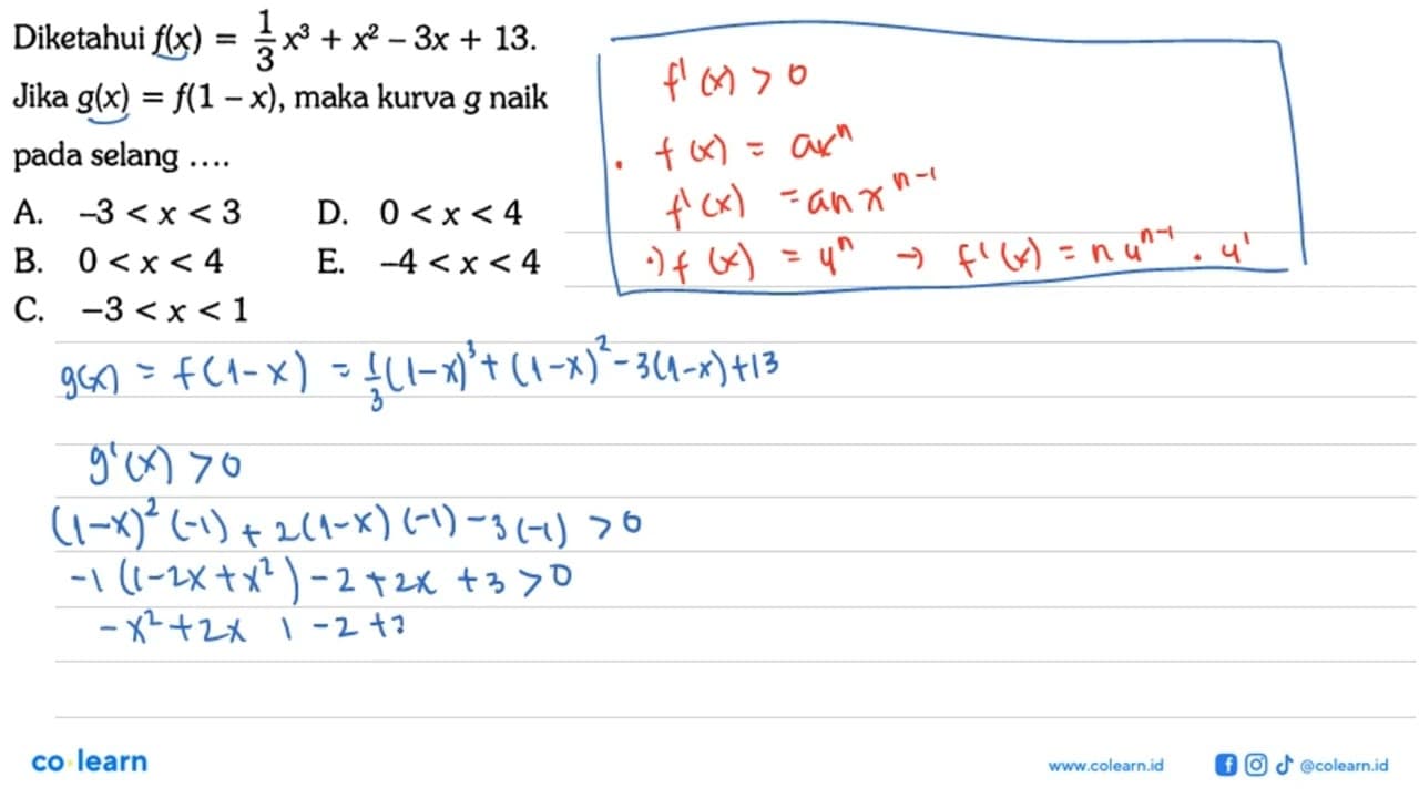 Diketahui f(x)=(1/3)x^3+x^2-3x+13 Jika g(x)=f(1-x) , maka