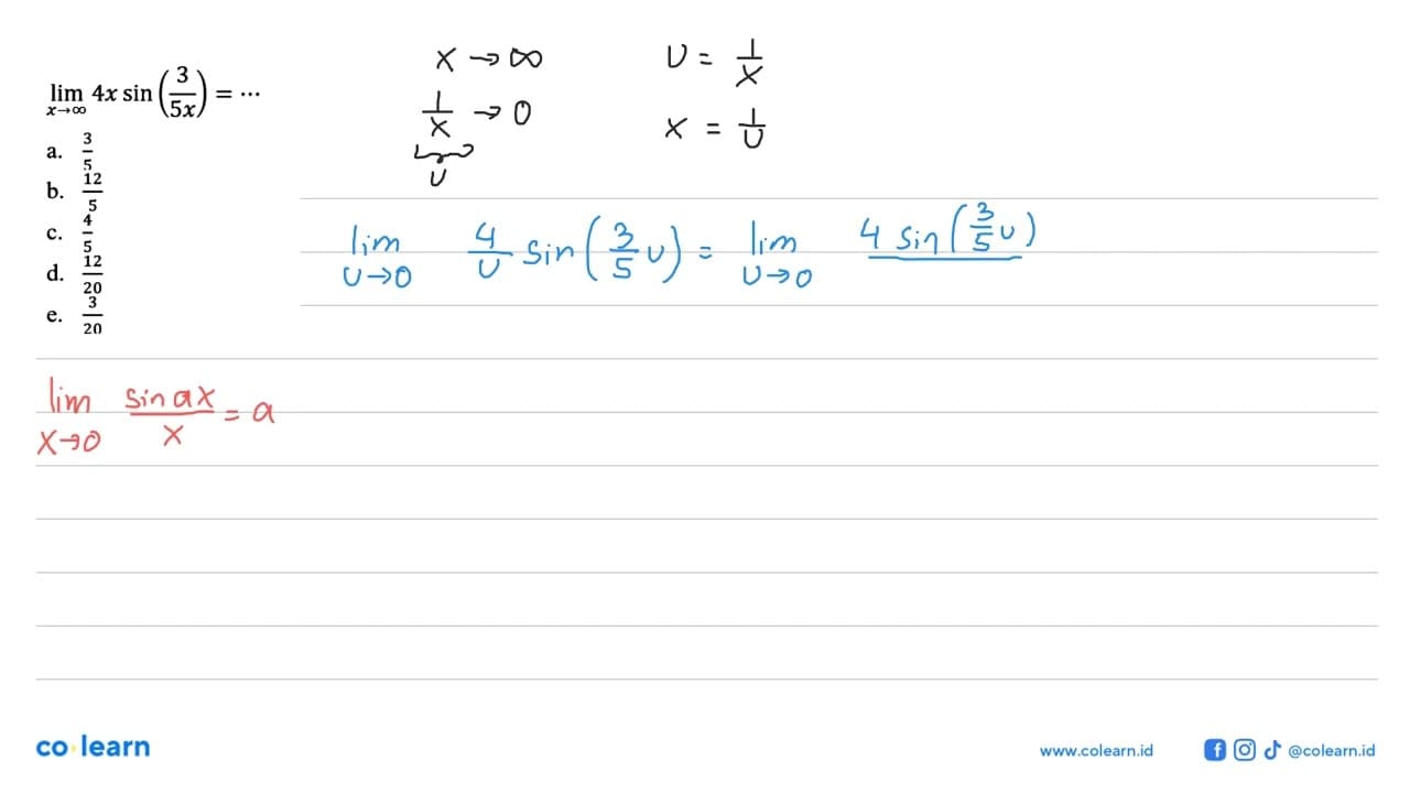 limit x -> tak hingga 4x sin(3/5x)=...