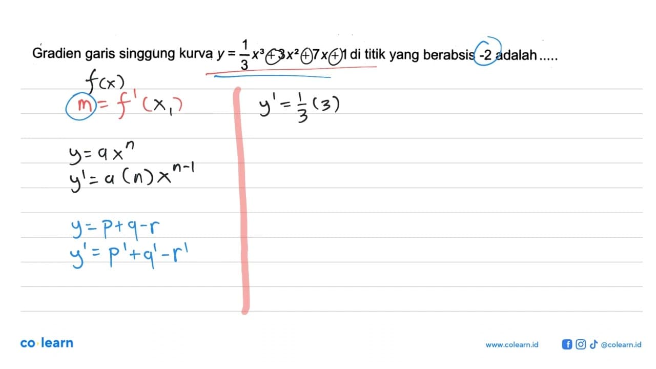 Gradien garis singgung kurva y=1/3 x^3+3x^2+7x+1 di titik