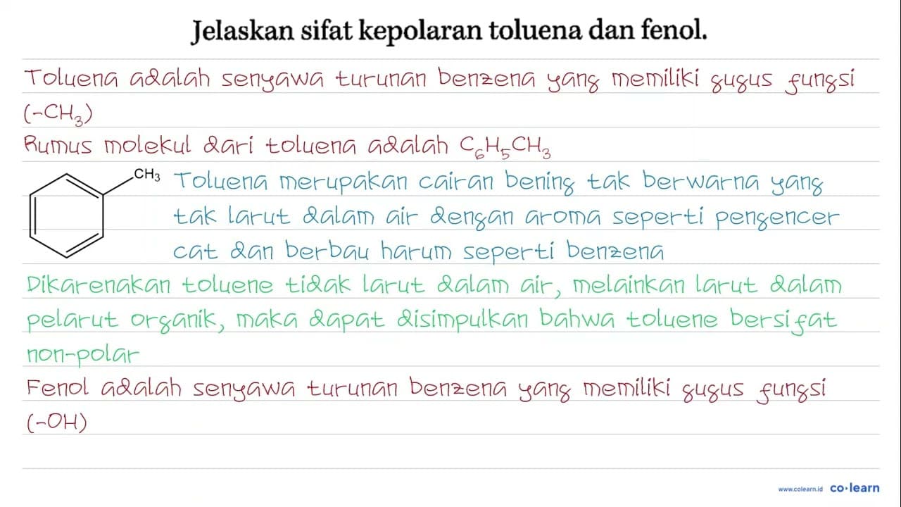 Jelaskan sifat kepolaran toluena dan fenol.