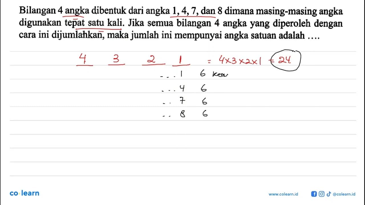 Bilangan 4 angka dibentuk dari angka 1,4,7 , dan 8 dimana