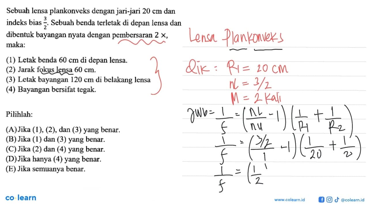 Sebuah lensa plankonveks dengan jari-jari 20 cm dan indeks