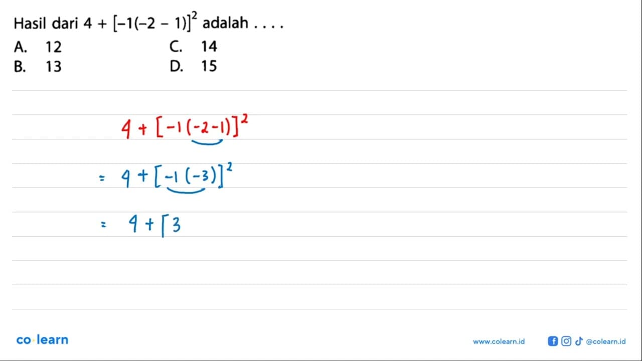 Hasil dari adalah 4+[-1(-2 + 1)]^2