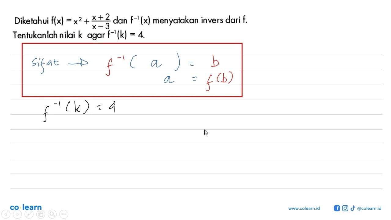 Diketahui f(x)=x^2+(x+2)/(x-3) dan f^-1(x) menyatakan