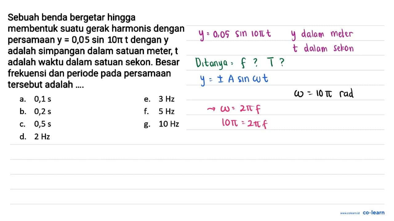 Sebuah benda bergetar hingga membentuk suatu gerak harmonis