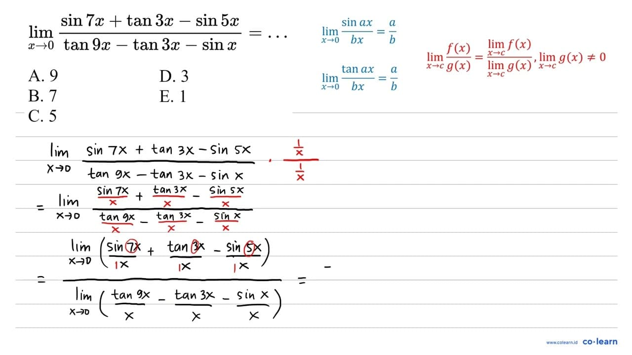 lim _(x -> 0) (sin 7 x+tan 3 x-sin 5 x)/(tan 9 x-tan 3