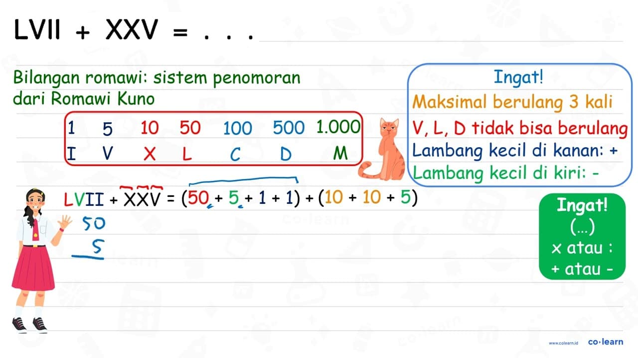 LVII + XXV=...