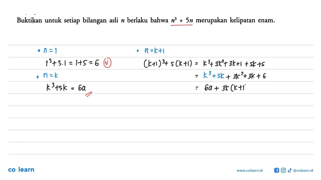 Buktikan untuk setiap bilangan asli n berlaku bahwa n^2+5n