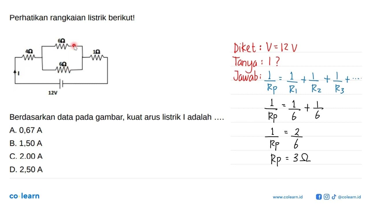 Perhatikan rangkaian listrik berikut! 6 Ohm 4 Ohm 1 Ohm 6